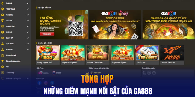 Tổng hợp những điểm mạnh nổi bật của GA888